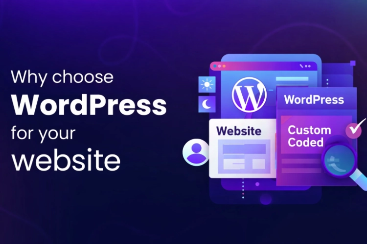 Why choose a WordPress-based website for your business